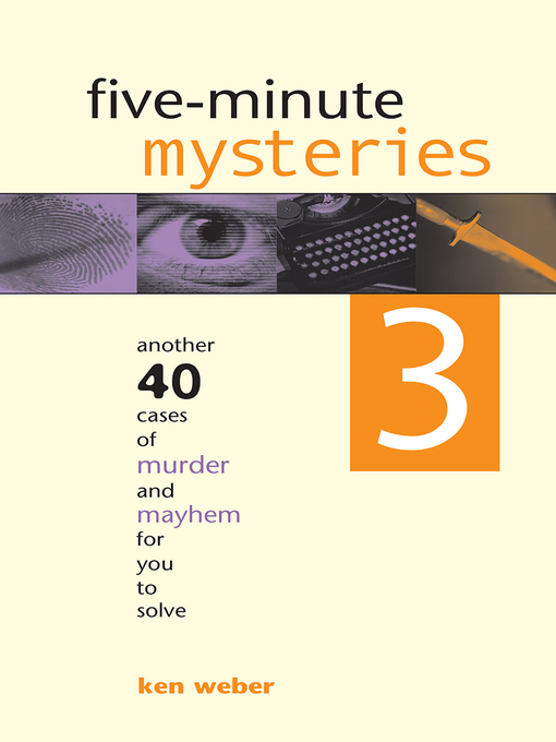 Title details for Five-minute Mysteries 3 by Ken Weber - Available